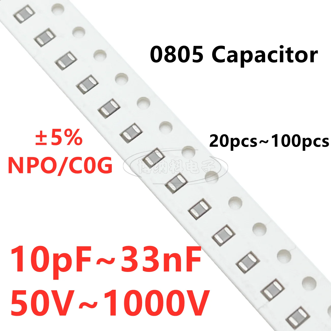 

0805 SMD Capacitor 10/22/33/47/68/100/220/330/470/680PF 1/1.5/1.8/2.2/2.7/3.3/3.9/4.7/5.6/6.8/8.2/10/15/22/33NF C0G NPO 500V 5%