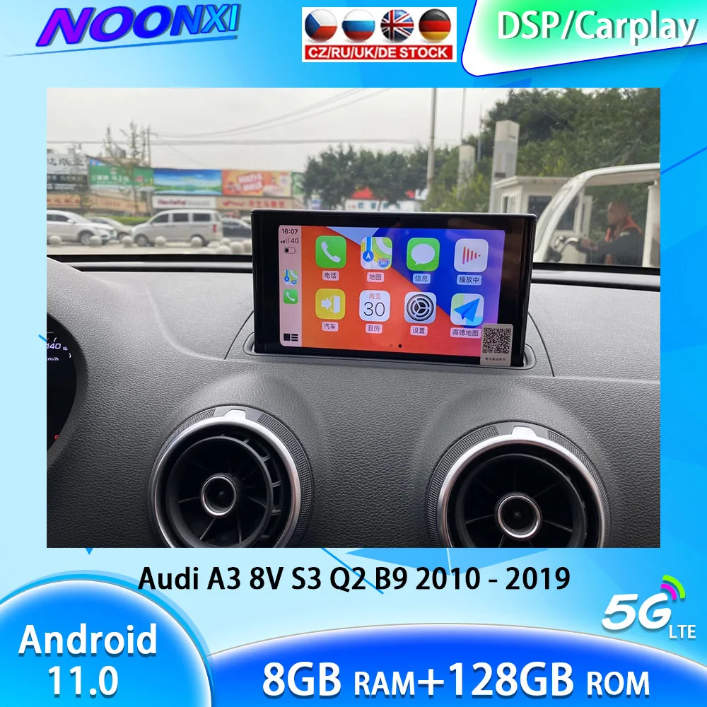 

For Audi A3 8V S3 Q2 B9 2010-2019 Central Multimidia Android Auto Car Radio Carplay Wireless Autoradio Navi Multimedia Player 5G