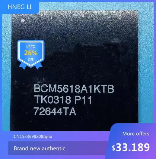 (100%New) BCM5618A1KTB BCM5618 BGA