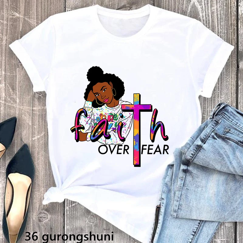 Melanin Faith Over Fear Graphic Print Tshirt Womenafrican  Black Girls Magic T Shirt Femme Summer Tops Fashion T-Shirt Female