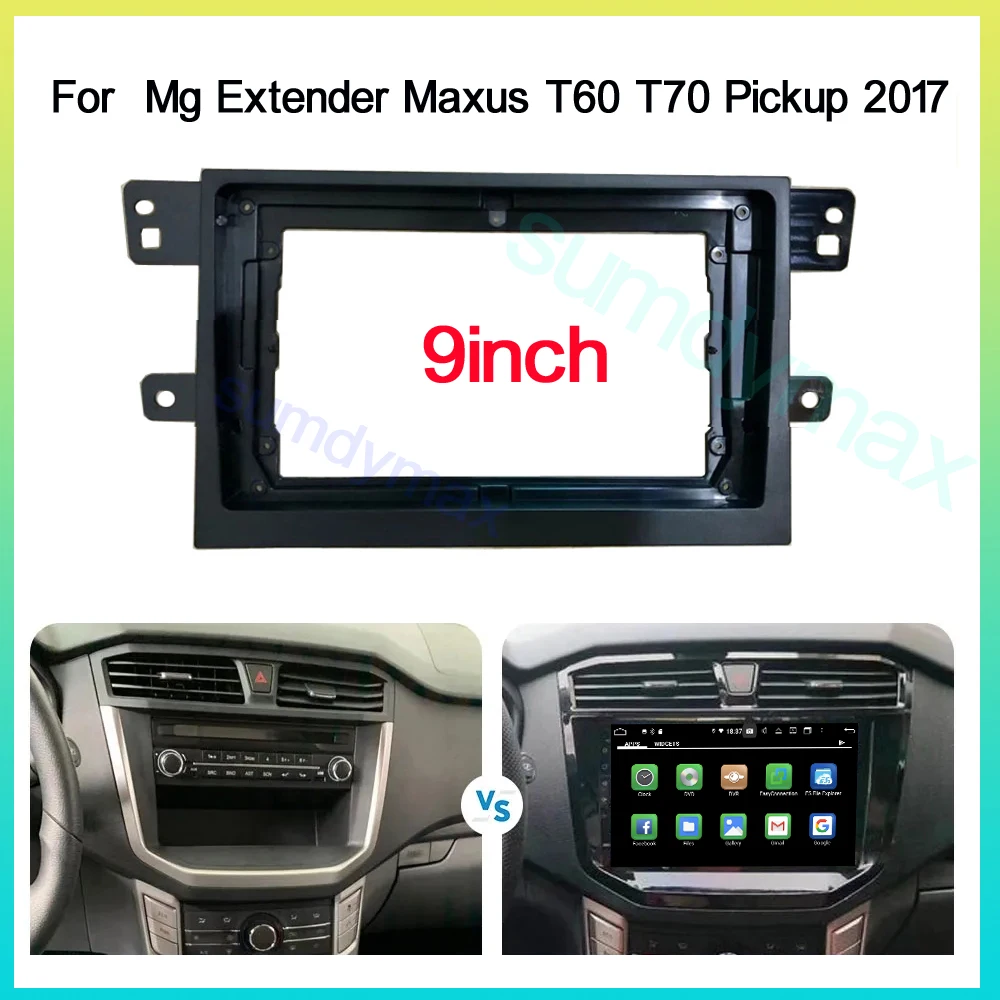 

Рама для автомагнитолы 9 дюймов, для Mg Extender Maxus T60 T70 Pickup 2017 +, комплект для аудиосистемы Android, панель для приборной панели, облицовка