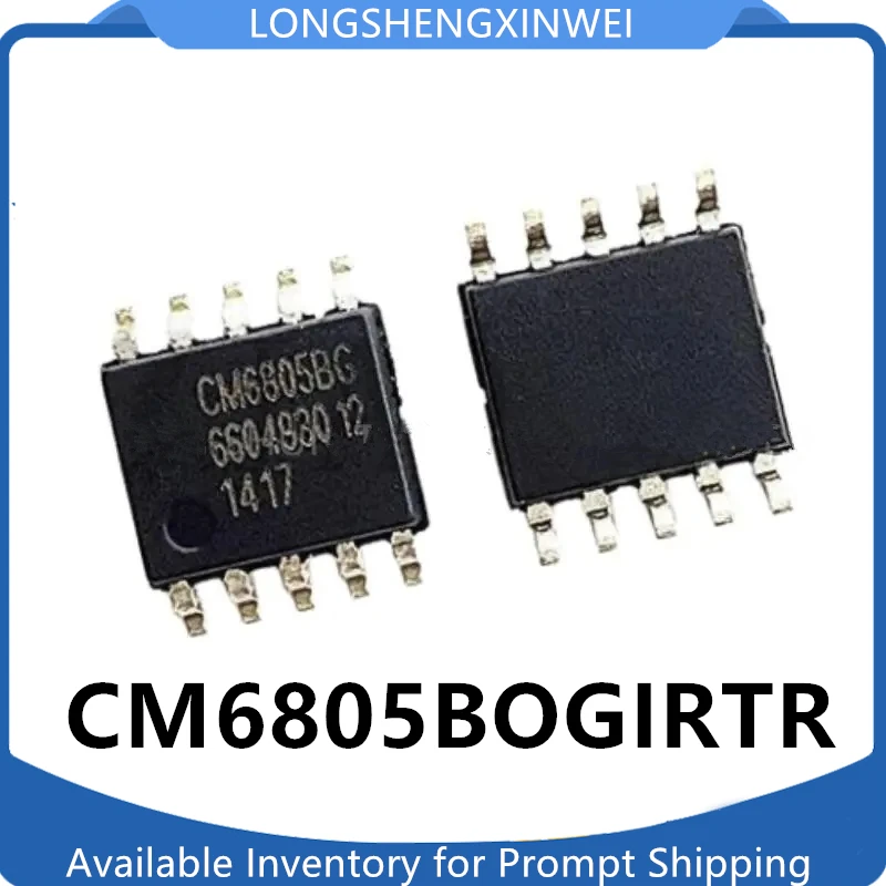 

1 шт. CM6805BG CM6805BOGIRTR патчи SOP10 оригинальные на руку