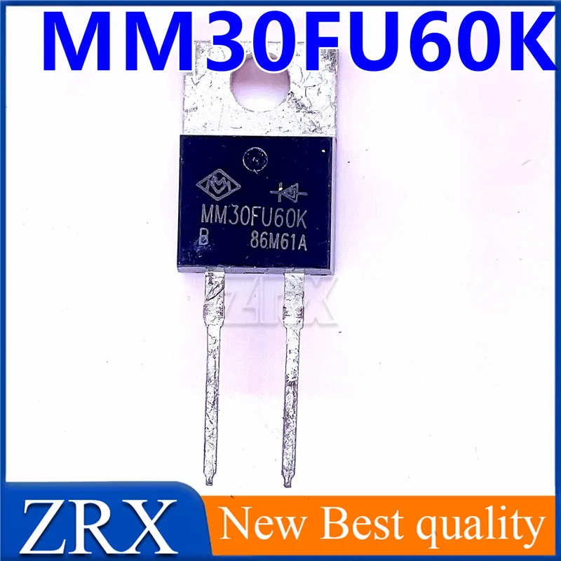 

5 шт./партия, новые точечные диоды MM30FU60K TO220-2