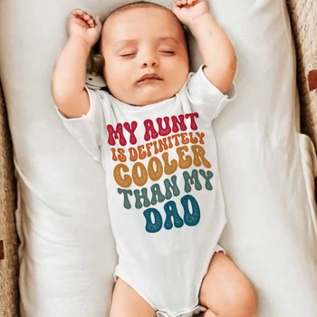 Mia zia è sicuramente più fresca del mio papà Body stampato per neonato Divertente tuta estiva per neonato Abbigliamento a maniche corte per neonato 1