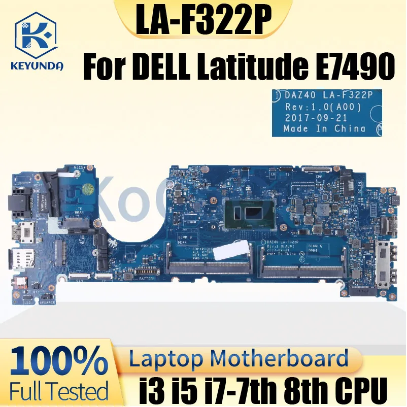 Carte Mère Dell Latitude 7490 – DAZ40 LA-F322P – I5-8350U – Pour Pièces / Réparation