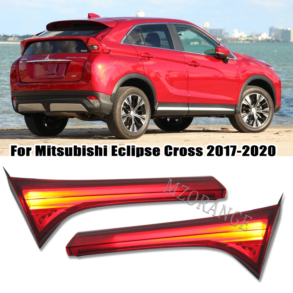 

Inner Tail Light For Mitsubishi Eclipse Cross 2017-2020 Rear Tail Lamp Brake Taillight Stop Light Parking Brake Car Accessories