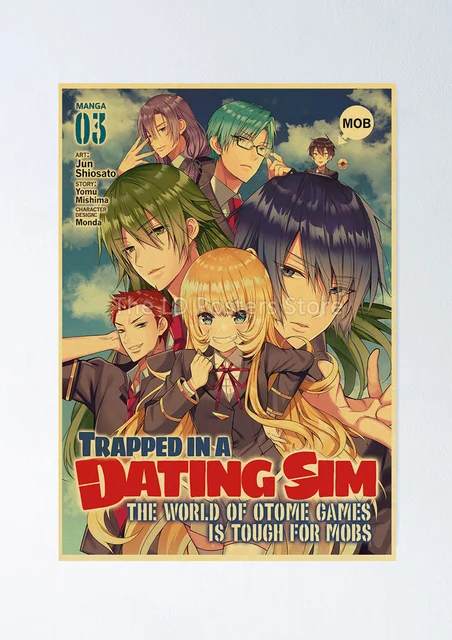 Trapped in a Dating Sim: The World of Otome Games is Tough for Mobs (Manga)  Vol. 1 by Yomu Mishima, Jun Shiosato, Paperback