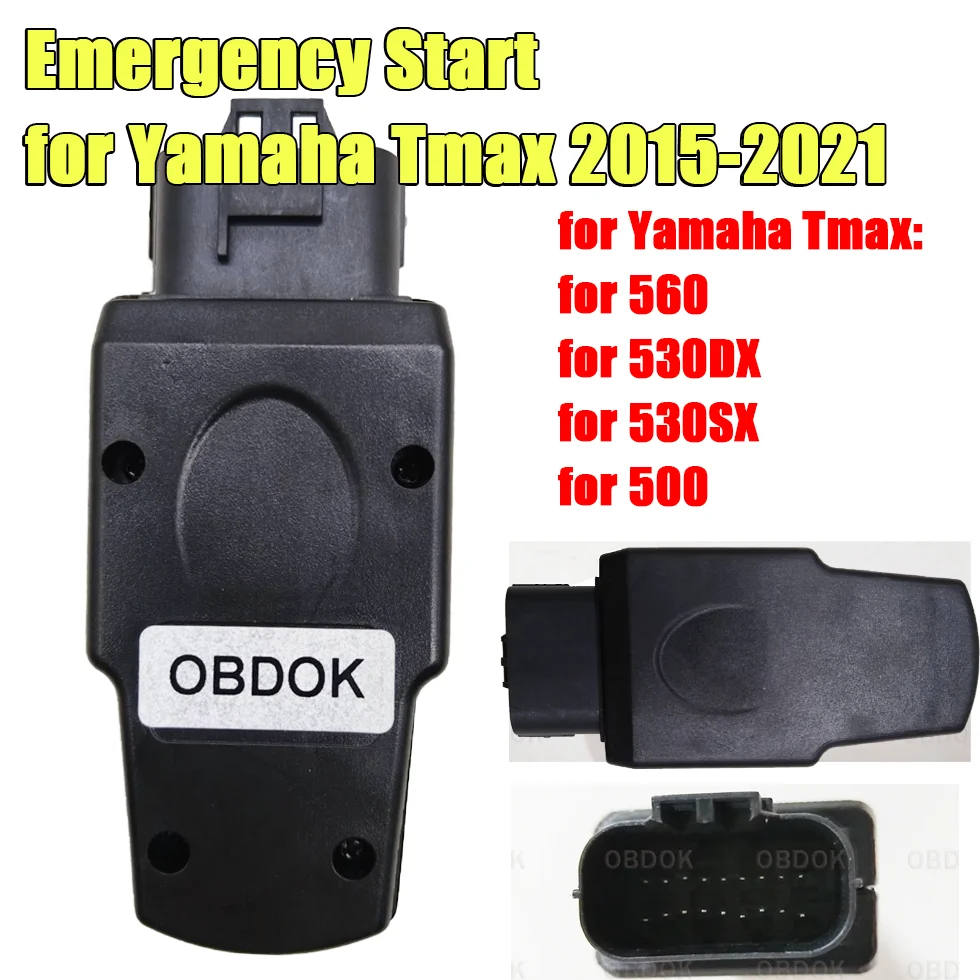 Emergency Start for Yamaha Tmax 2015- start the motorcycle without a key for 560 530DX 530SX 500 Immobiliser Emulator Bypass