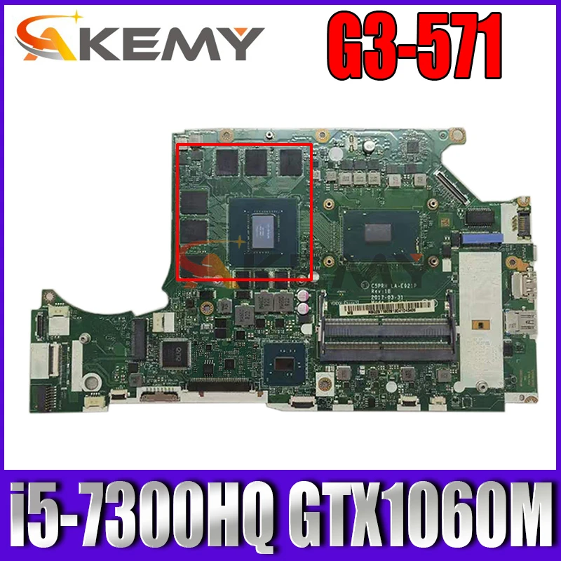 NBQ2B11002 NB.Q2B11.002 For Acer Predator Helios 300 G3-571 Laptop Motherboard C5PRH LA-E921P With i5-7300HQ N17E-G1-A1 100%Test best pc mother board