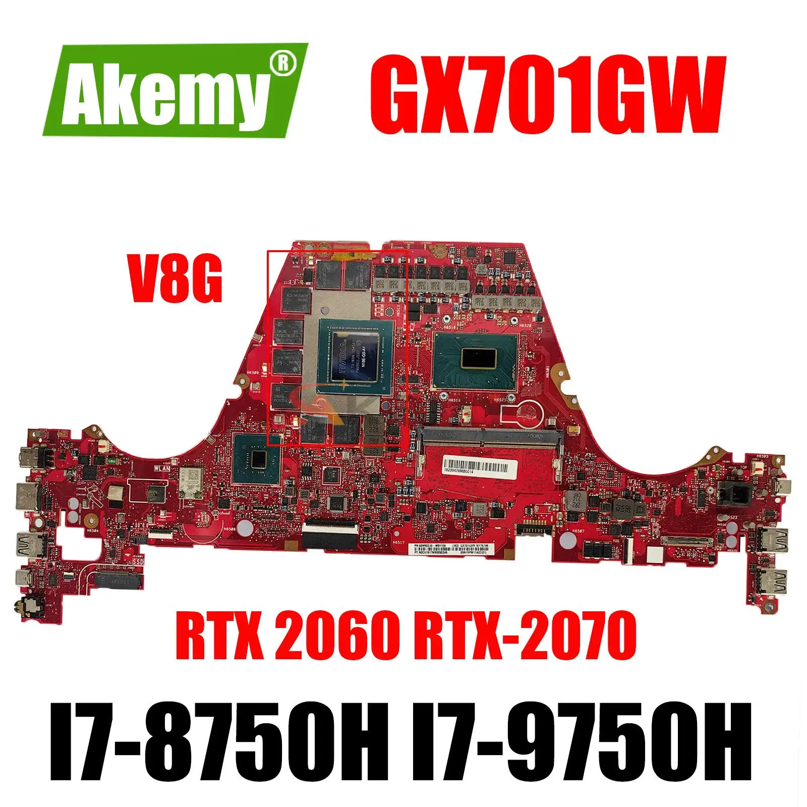 

GX701GW motherboard For Asus ROG Zephyrus S GX701GWR GX701G GX701 Laptop Motherboard with i7-9750H i7-8750H CPU RTX2070 RTX2060