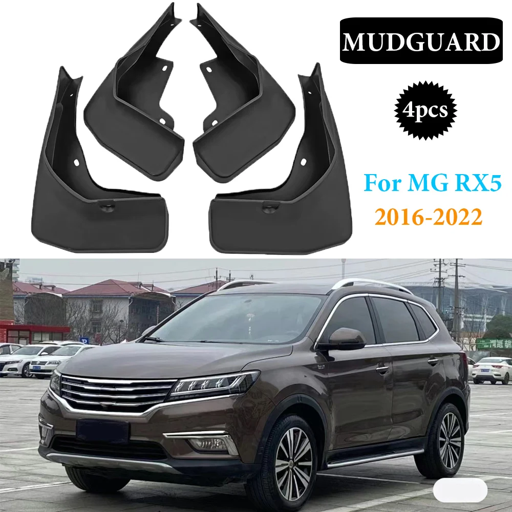 

4X Car MudFlaps For MG RX5 2016-2021 Mud Flap Splash Guard Mudguards Front Rear Fender Auto Styline Car Accessories