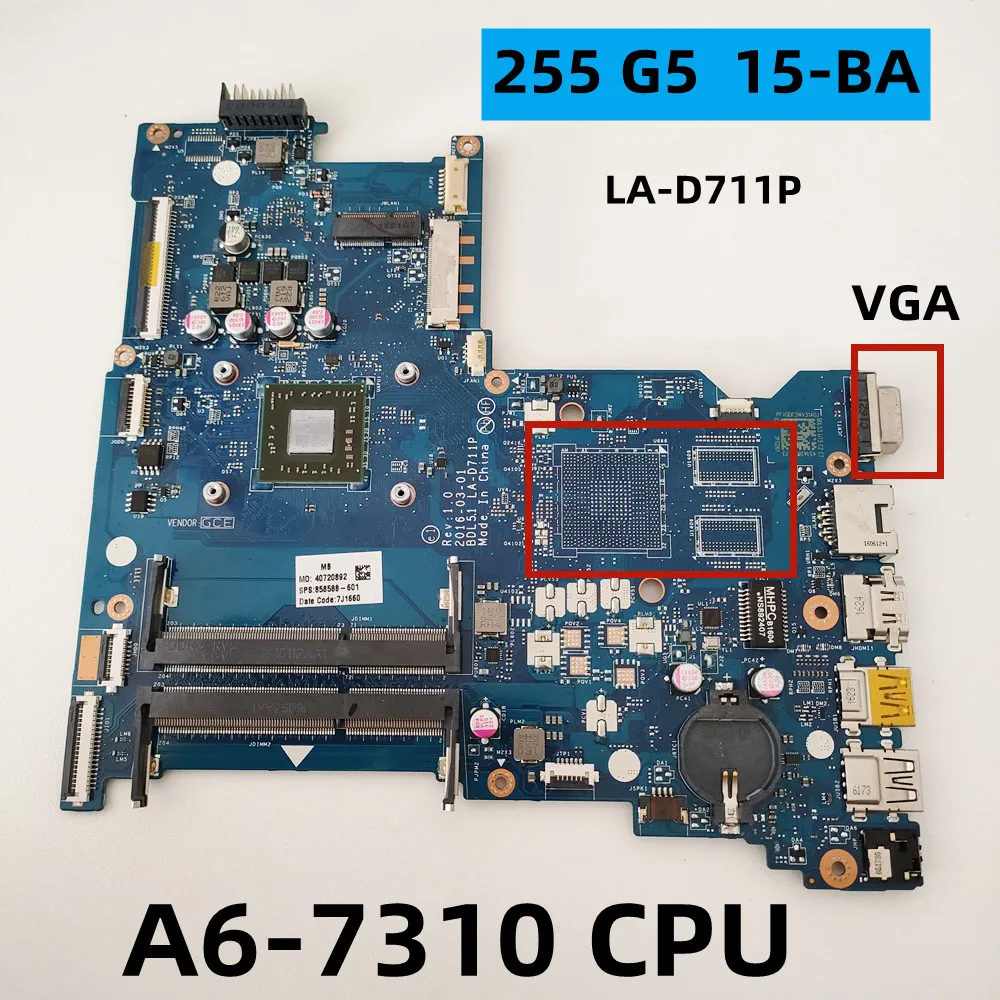 per-hp-255-g5-15-ba-scheda-madre-del-computer-portatile-bdl51-la-d711p-858588-001-858588-601-a6-7310-cpu-al-100-provato