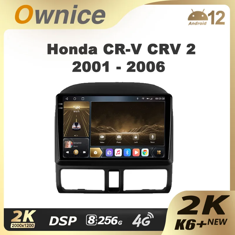 

Ownice K6+ 2K for Honda CR-V CRV 2 2001 - 2006 Car Radio Multimedia Video Player Navigation Stereo GPS Android 12 No 2din 2 Din