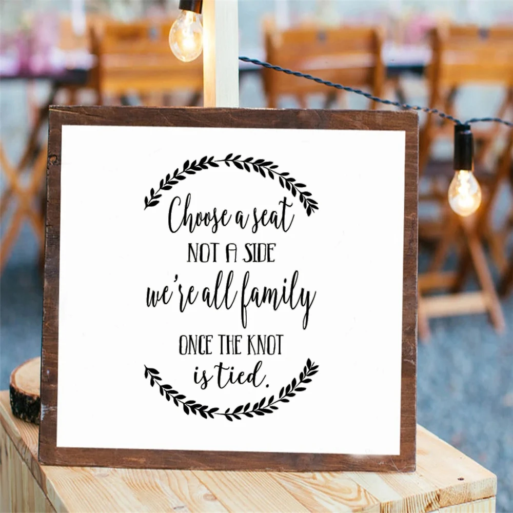 

Wall Decals Choose A Seat Not A Side Wedding Stickers Family Wedding Welcome Reception Logo Mural Removable Vinyl Poster DW14102