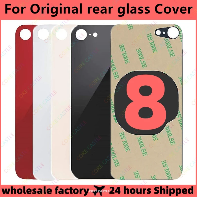 

For iPhone 8 Back Glass Panel Battery Cover Replacement Parts High quality size Big Hole Camera Rear Door Housing Case Bezel