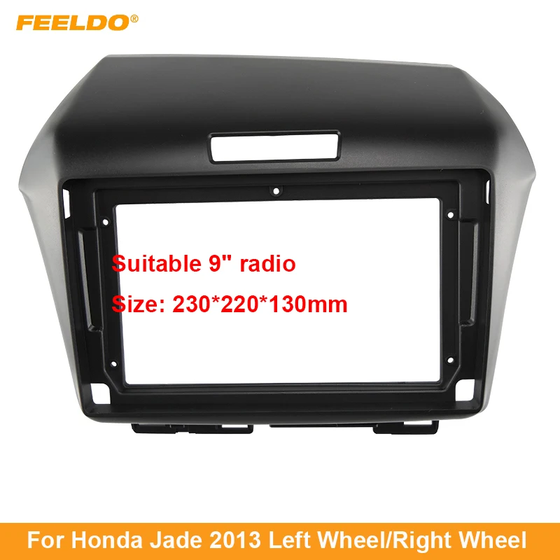 

Рамка для автомобильной аудиосистемы FEELDO, адаптер для Honda Jade 2013 (LHD/RHD), 9 дюймов, большой экран, 2DIN, комплект для панели приборной панели