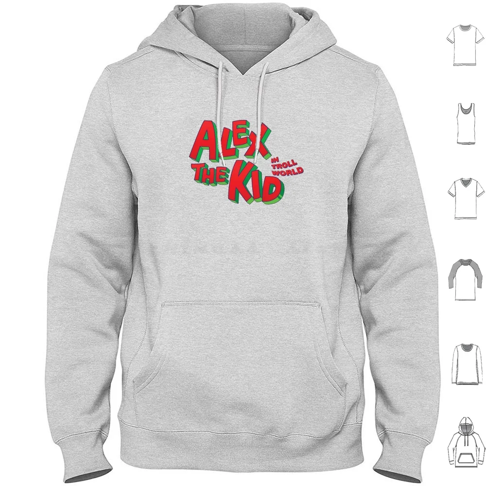 Alex The Kid Felpe Con Cappuccio Manica Lunga Alex Kidd Alex The Kid Alex The Kidd To Be This Good Tains Ages Retro Video Game