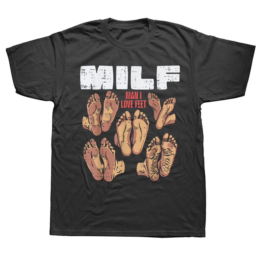 Man I Love Feet Milf Lustige, unangemessene T-Shirts für Männer und Frauen, Baumwolle, Humor, Streetwear, T-Shirt, kurzärmelig, Unisex, lockere Kleidung