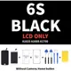 6S black LCD Only