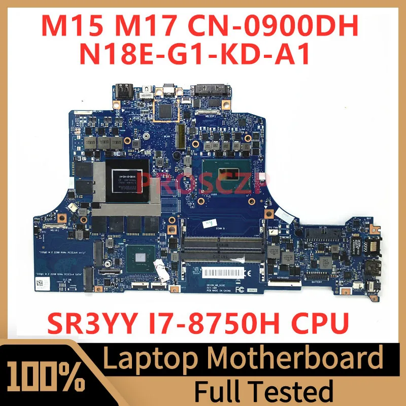 

CN-0900DH 0900DH 900DH Mainboard For DELL M15 M17 Laptop Motherboard With SR3YY I7-8750H CPU N18E-G1-KD-A1 100% Tested Working