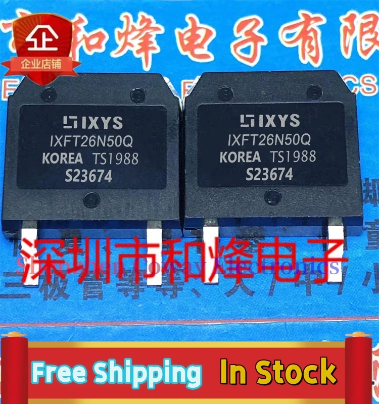 

10PCS-30PCS IXFT26N50Q TO-268 NMOS 26A500V In Stock Fast Shipping