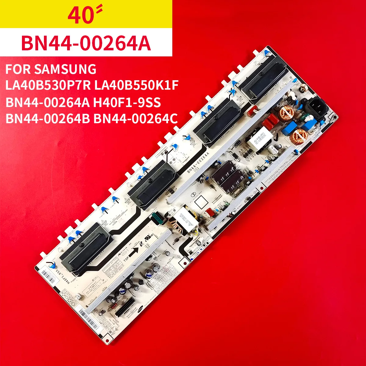 100% Original Bonne Carte D'alimentation D'essai BN44-00264A H40F1-9SS BN44-00264B BN44-00264C pour Samsung LA40B530P7R LA40Bcape K1F