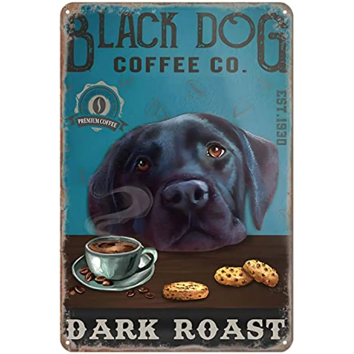 Retro Metal Sign Labrador Retriever Dog Dark Roast Rustic Decor Vintage Tin Sign Home Kitchen Bar Cafe Club Cave Wall Decor
