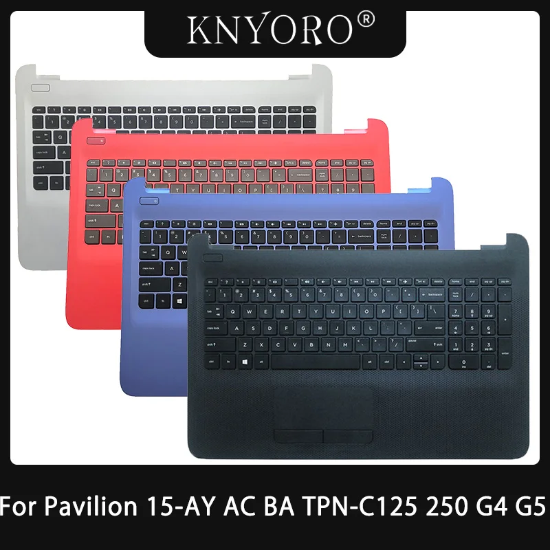 

NEW US Keyboard For HP 250 G4 255 G4 256 G4 250 G5 255 G5 256 G5 TPN-C125 ​TPN-C126 15-AC 15-AY 15-AF 15-BA Palmrest Top Case