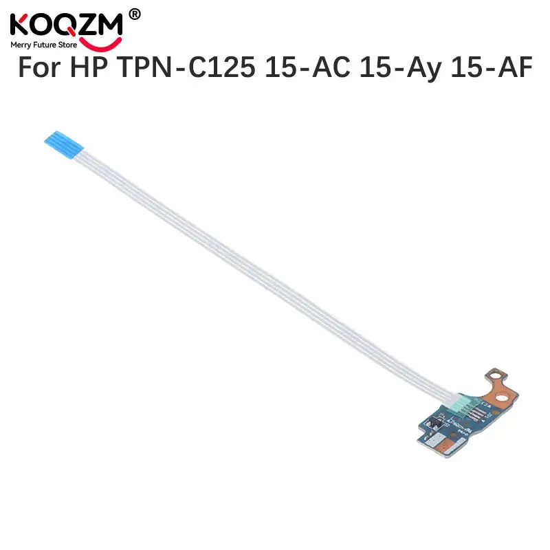 Placa de Interruptor de Botão de Alimentação para hp Tpn-c125 15-ac 15-ay 15-af Ls-c701p Boot Board Acessórios para Portáteis