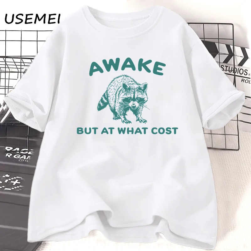 Awake But At What Cost T-Shirt Women Men Retro Funny Raccoon T Shirt Vintage Trash Panda Tshirt Funny Cotton Short Sleeve Tees 2