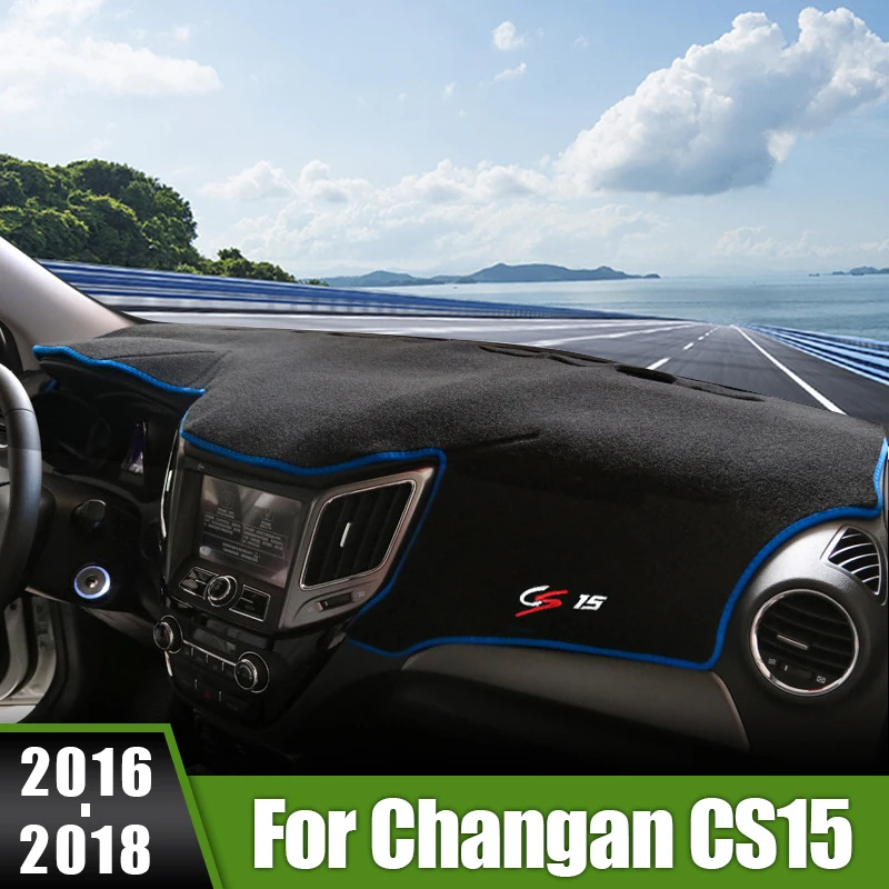 

For Changan CS15 2016 2017 2018 CS 15 Car Dashboard Cover Avoid Light Pads Sun Shade Mats Anti-UV Carpets Interior Accessories