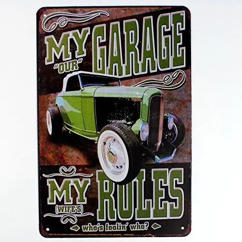 

funny sign my garage my rules metal tin sign Bar Cafe Garage Wall Decor Retro vintage 8 X 12 inch