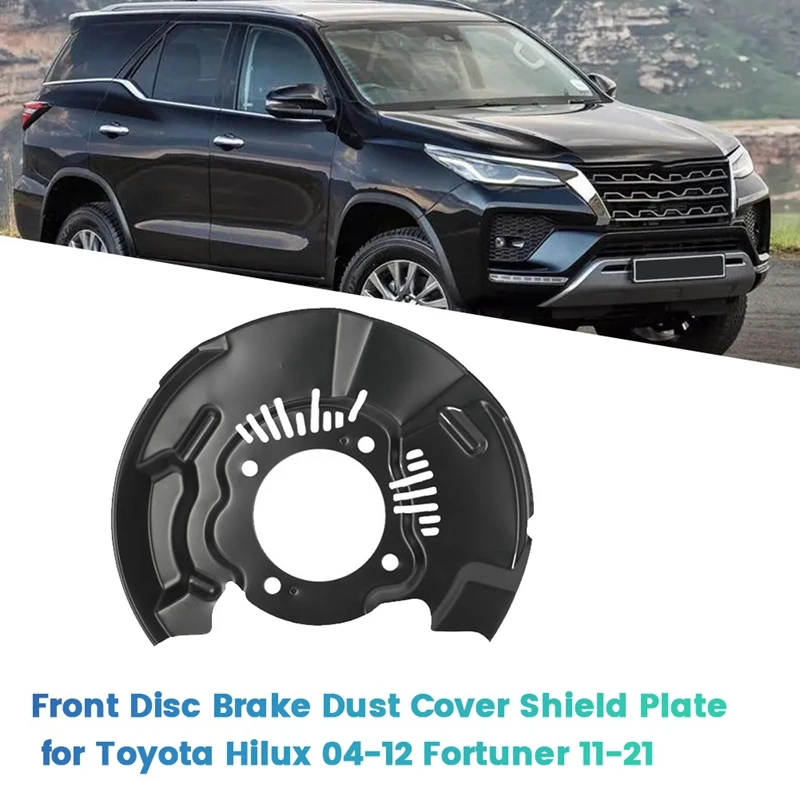 Car Front Disc Brake Dust Cover Shield Plate For Toyota Hilux 2004-2012 Fortuner 2011-