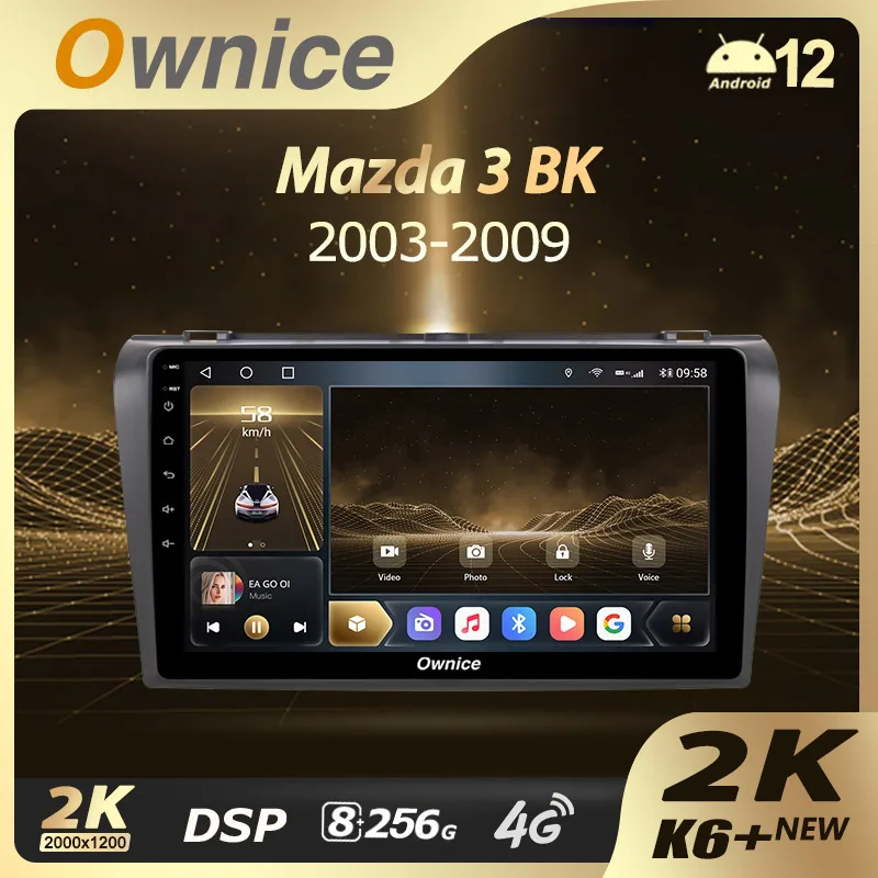 

Ownice K6+ 2K for Mazda 3 I for Mazda3 BK 2003 - 2009 Car Radio Multimedia Navigation Stereo GPS Android 12 No 2din 2 Din DVD