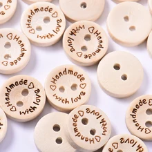 

100Pcs 15/20/25mm 2Hole Natural Wooden Buttons Handmade With Love Wood Button For DIY Baby Clothing Sewing Accessories