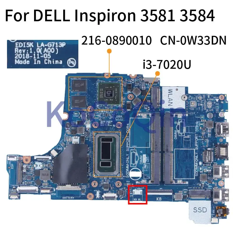 

For DELL Inspiron 3481 3581 3584 3781 i3-7020U Notebook Mainboard EDI5K LA-G713P 0W33DN 216-0890010 DDR4 Laptop Motherboard