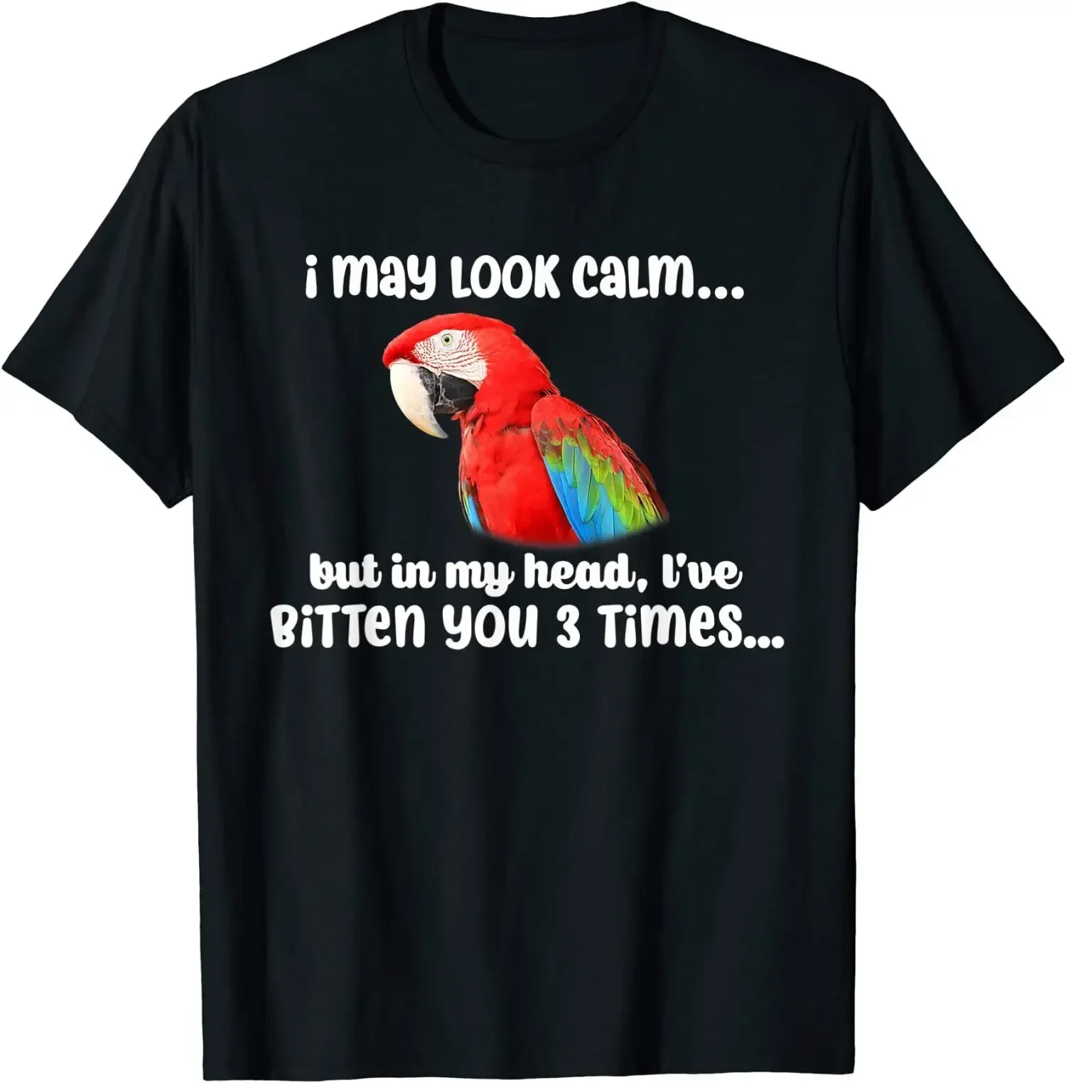 

I May Look Calm But In O-Neck Cotton T Shirt Men Casual Short Sleeve Tees Tops Camisetas Mujer