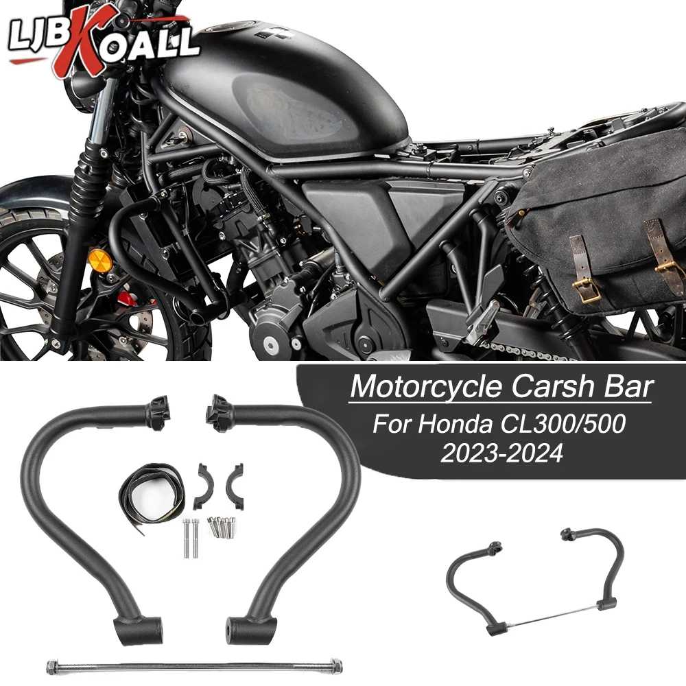 

CL500 CL300 шоссе защита двигателя полоса защиты бампера обтекатель рамы защиты для Honda CL 500 300 2023 2024 аксессуары для мотоциклов