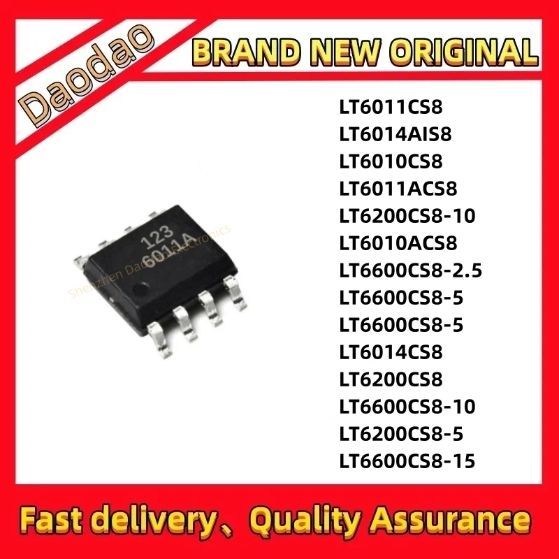 

LT6010ACS8 LT6010CS8 LT6011ACS8 LT6011CS8 LT6014AIS8 LT6014CS8 LT6200CS8 LT6200CS8-5 LT6200 LT6600CS8-5 LT6600 IC Chip