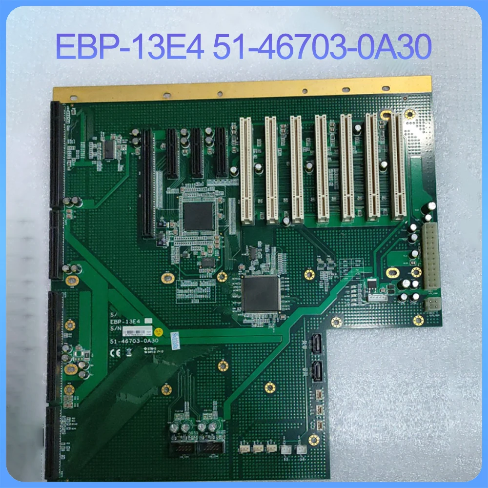 For ADLINK Industrial Backplane EBP-13E4 51-46703-0A30 2 For ADLINK Industrial Backplane EBP 13E4 51 46703 0A30