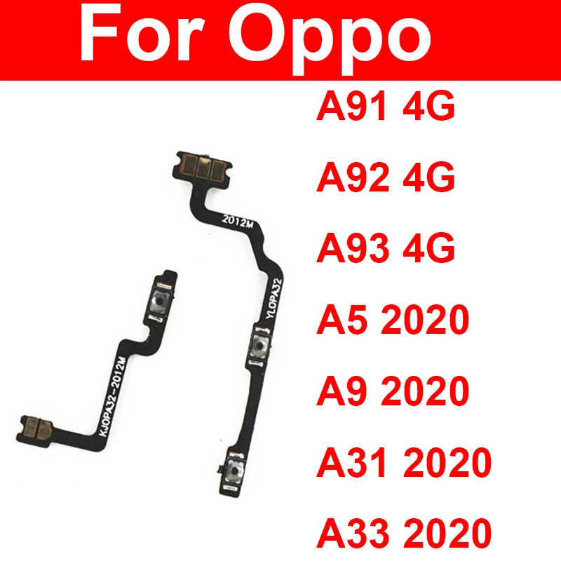 

Volume Power Button Flex Cable For OPPO A5 A9 A31 A33 A91 A92 A93 2020 4G On OFF Power Buttons Voulme Side Key Switch Flex Cable