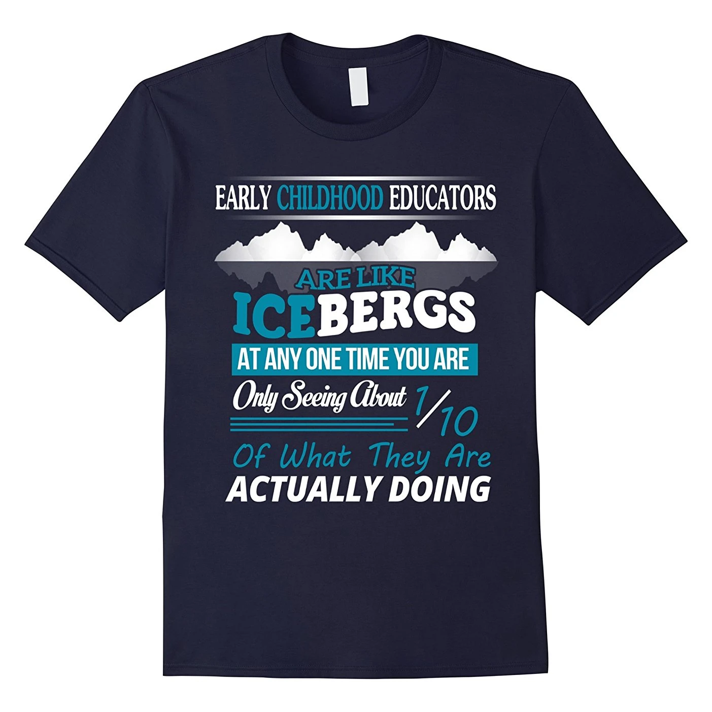 

Funny Early Childhood Educators T Shirt New 100% Cotton Short Sleeve O-Neck T-shirt Casual Mens Top Size S-3XL
