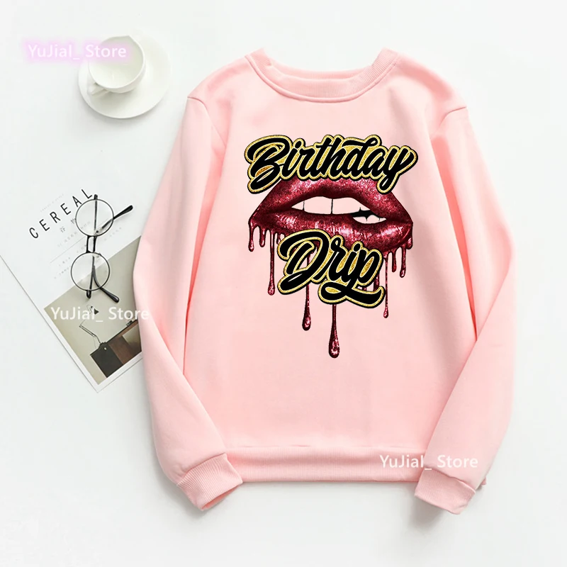 

Glitter Drip Squad Sexy Lips Grapic Print Sweatshirt Women Clothes 2022 Birthday Drip Gift Hoodie Femme Winter Spring Jumper