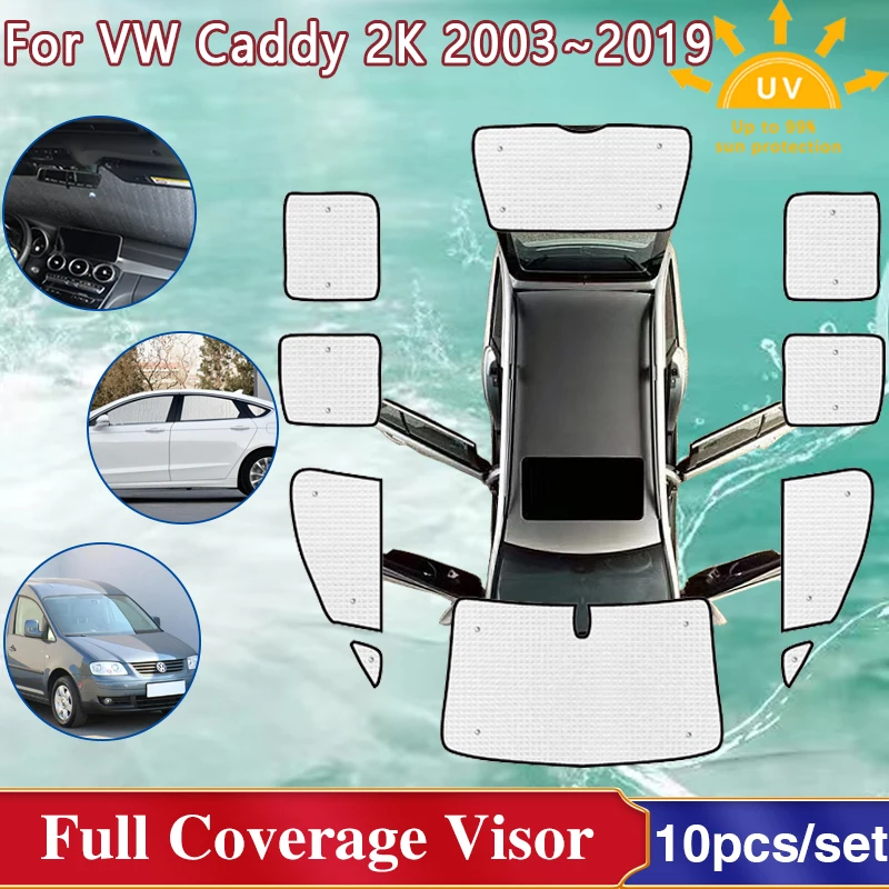 Per Volkswagen Vw Caddy 2K Accessori 2003 ~ 2019 Maxi Copertura Completa Parasole Navetta California Auto Windows Visiera Accessori Auto