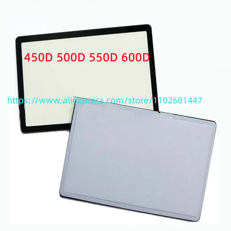 

New 450D 500D 550D 600D LCD Screen Window Display Glass For Canon 550D 450D 500D 600D 60D Camera Replacement Unit Repair Parts