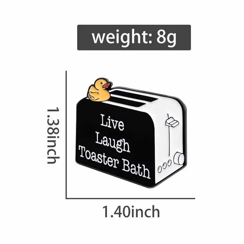 Duck Bread Maker Enamel Pin - Live Laugh Toaster Bath Brooch Lapel Badge Jewelry Gift