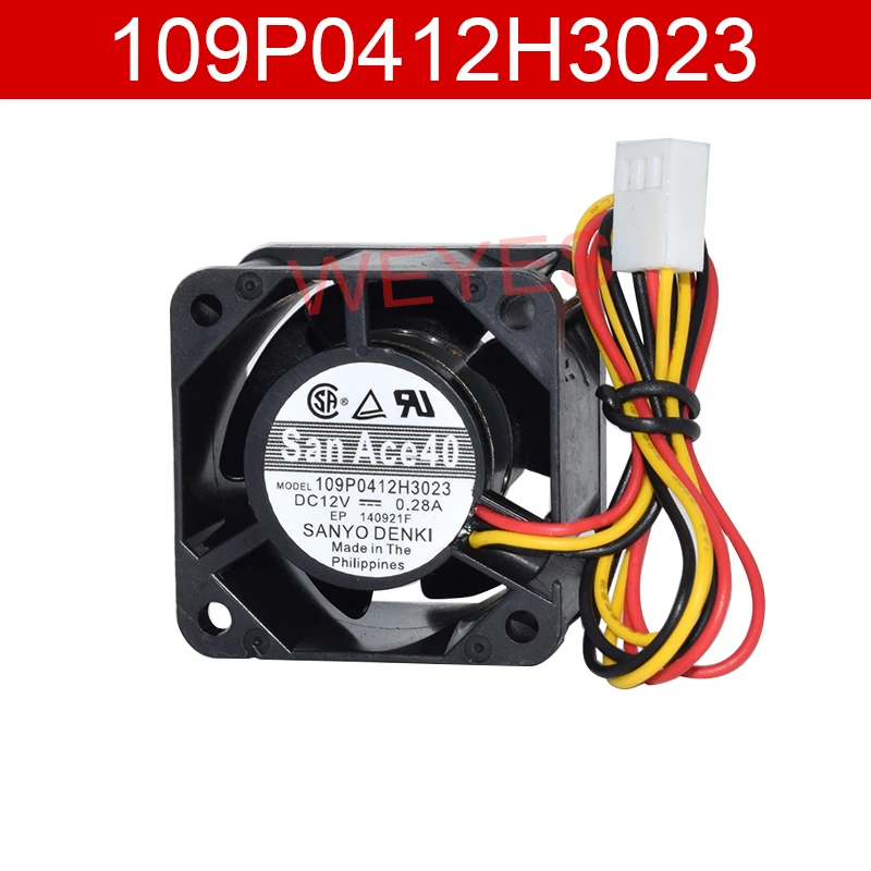 

New For SANYO 109P0412H3023 DC12V 0.28A Three Lines 40*40*28MM Cooler Fan