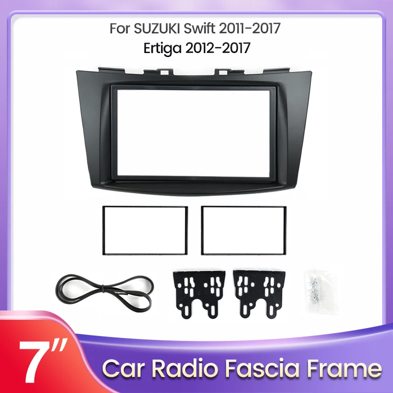 

7inch 2din Car Radio Fascia For Suzuki Swift ERTIGA 2012-2017 Dash Trim Kit DVD/CD Frame Panel Car Refitting Cover bracket