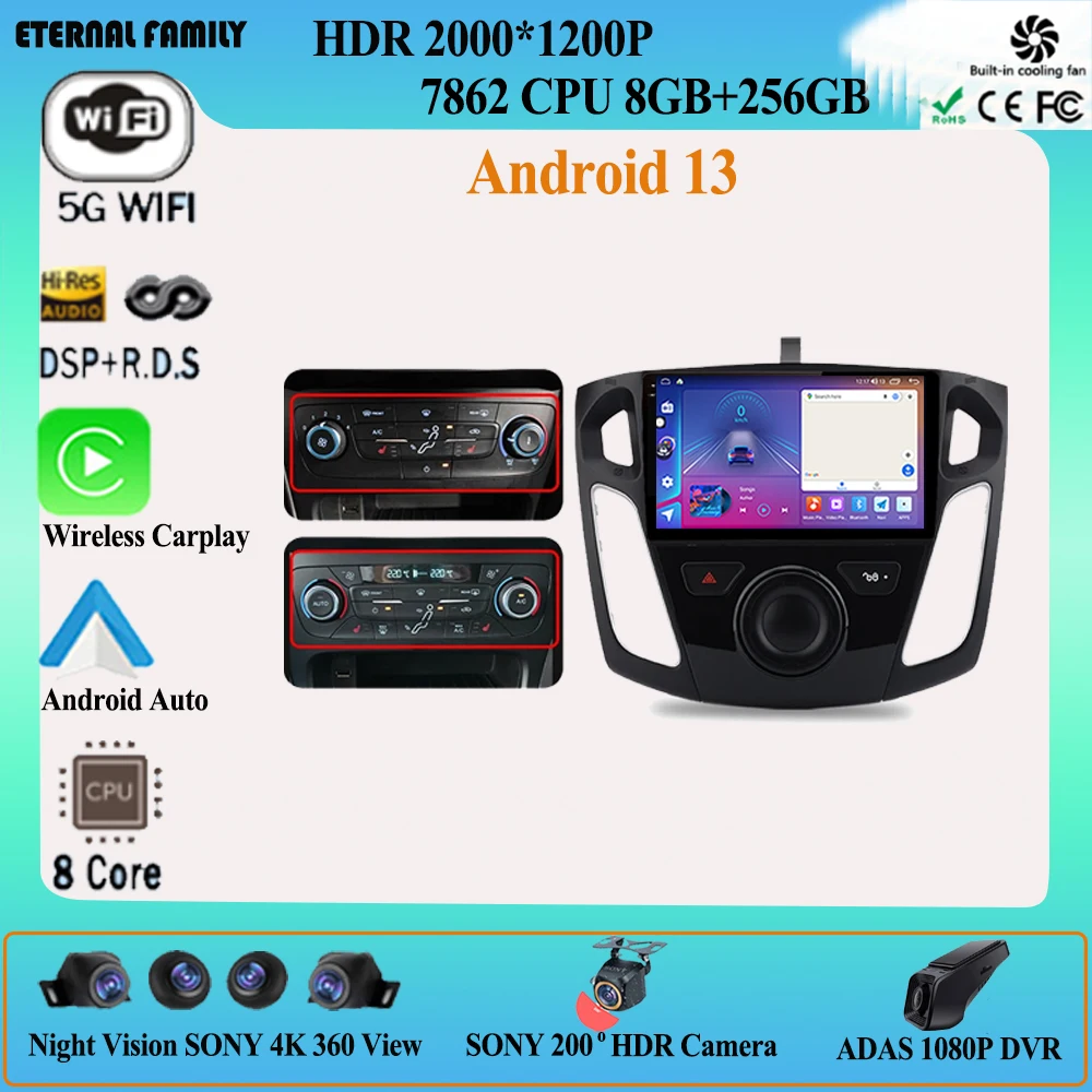 

7862 CPU Android 13 For Ford Focus 3 Mk 3 2011 - 2019 Car Radio Wireless Carplay Radio Stereo Multimedia Player GPS Navigation