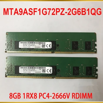 1PCS RAM 8G 8GB 1RX8 PC4-2666V RDIMM For MT Memory MTA9ASF1G72PZ-2G6B1QG